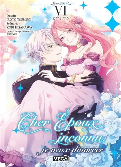 Cher époux inconnu, je veux divorcer. Vol. 6