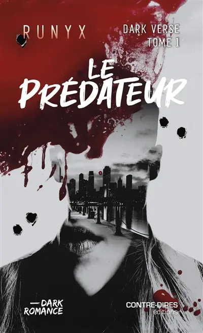 Dark verse. Vol. 1. Le prédateur