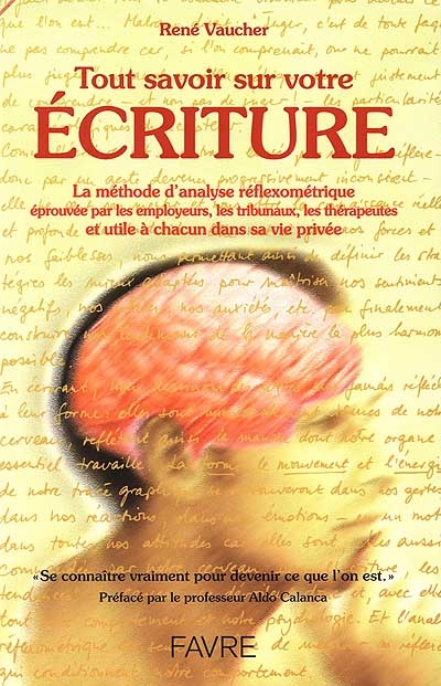 Tout savoir sur votre écriture