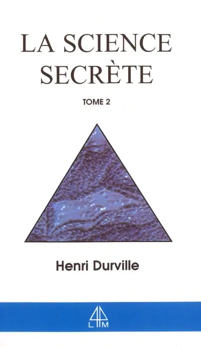La science secrète. Vol. 2