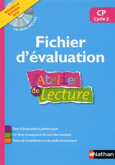 L'atelier de lecture CP, cycle 2 : fichier d'évaluation