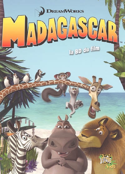 Madagascar : la Bd du film