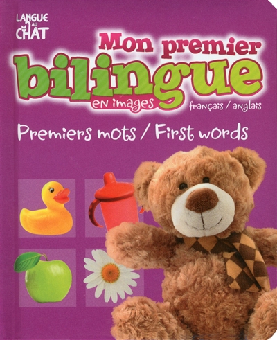 Mon premier bilingue en images français-anglais : premiers mots-first words
