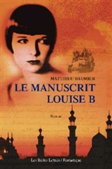 Le manuscrit Louise B.