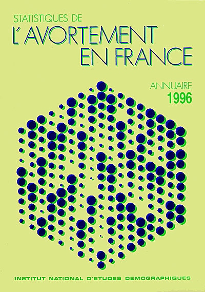 Statistiques de l'avortement en France : annuaire 1996