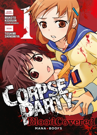 Corpse party : blood covered. Vol. 1