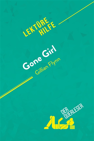 Gone Girl von Gillian Flynn...