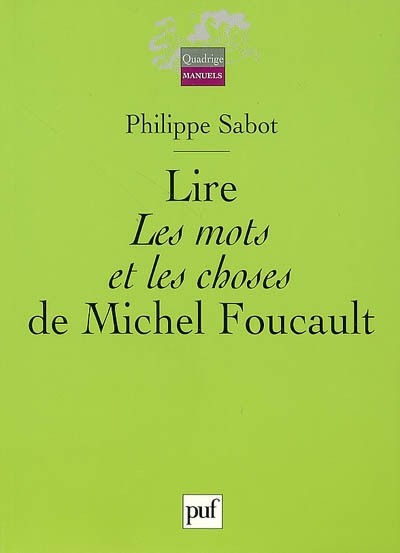 Lire Les mots et les choses de Michel Foucault