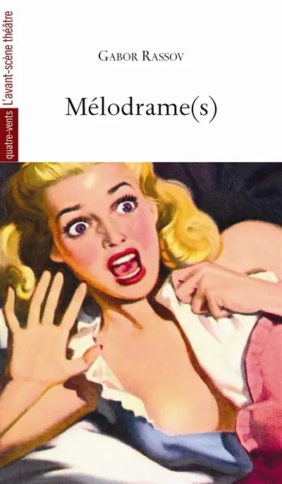 Mélodrame(s)