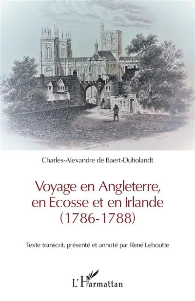 Voyage en Angleterre, en Ecosse et en Irlande (1786-1788)