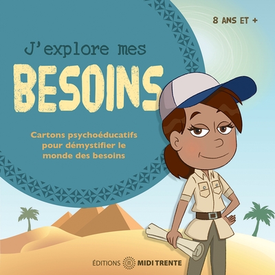 J'explore mes besoins : cartons psychoéducatifs pour démystifier le monde des besoins