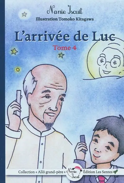 L'arrivée de Luc