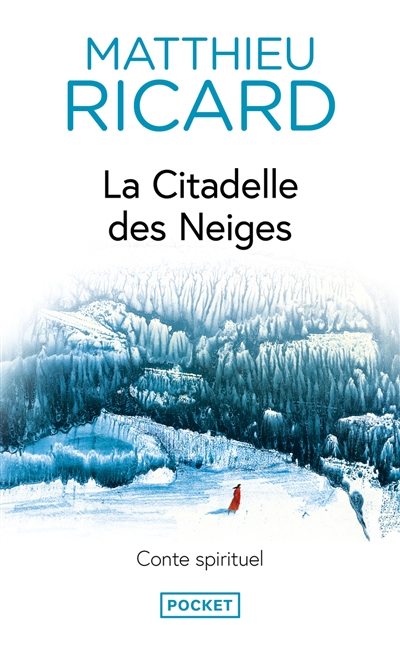 La citadelle des neiges :...