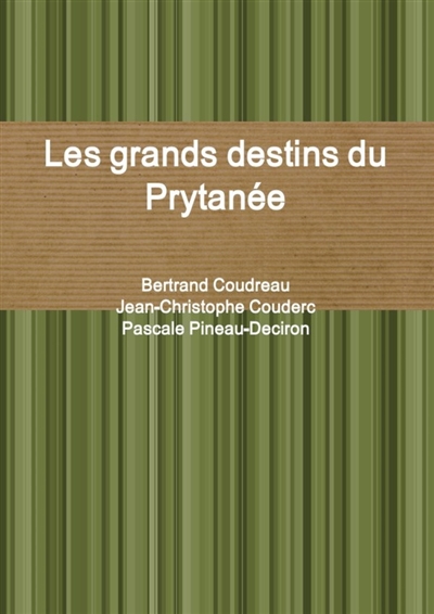 Les grands destins du Prytanée