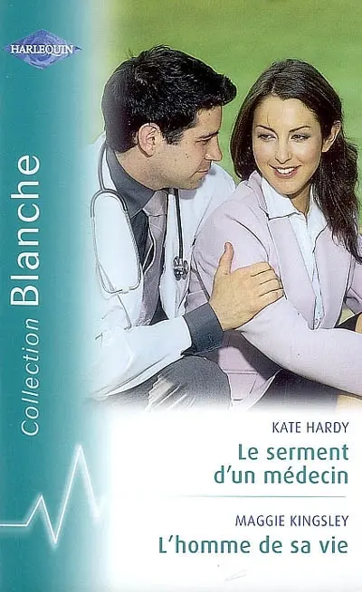 Le serment d'un médecin. L'homme de sa vie
