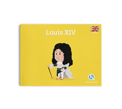 Quelle Histoire : Louis XIV (anglais)