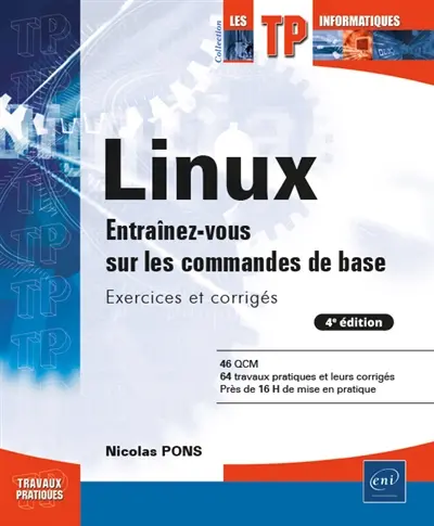 Linux : entraînez-vous sur les commandes de base : exercices et corrigés