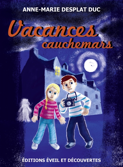 Vacances cauchemars