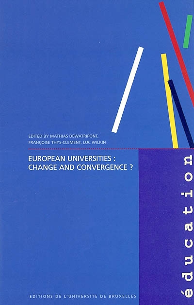 European universities : change and convergence ?