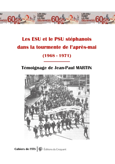 Les ESU et le PSU stéphanois dans la tourmente de l'après-mai (1968-1971)