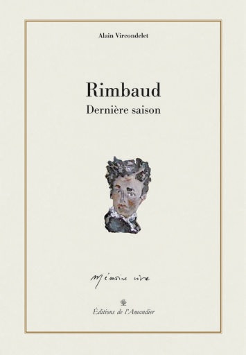 Rimbaud : dernière saison