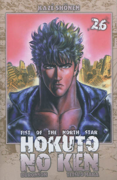 Hokuto no Ken : fist of the North Star. Vol. 26
