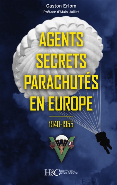 Agents secrets parachutés en Europe : 1940-1955