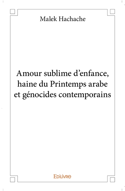 Amour sublime d'enfance,...