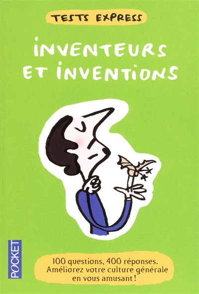 Inventeurs et inventions : tests express