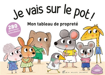 Je vais sur le pot ! : mon...