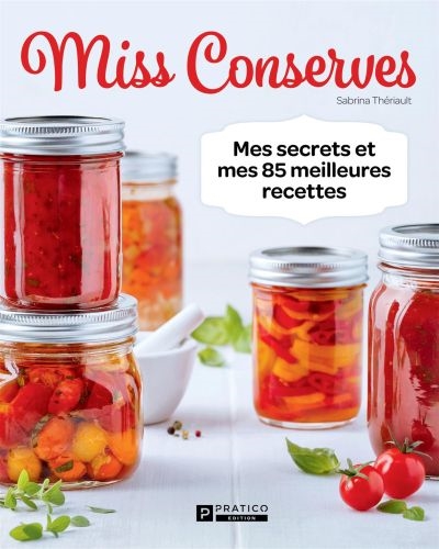 Miss Conserves : Mes...