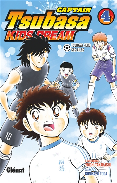 Captain Tsubasa : kids dream. Vol. 4. Tsubasa perd ses ailes