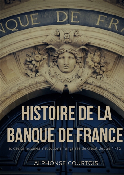 Histoire de la Banque de...