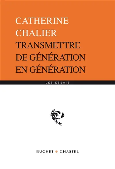 Transmettre de génération en génération