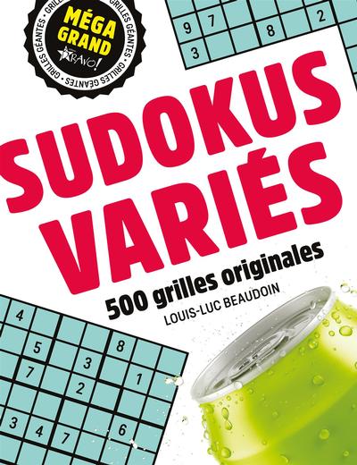 Méga grand : Sudokus variés : 500 grilles originales