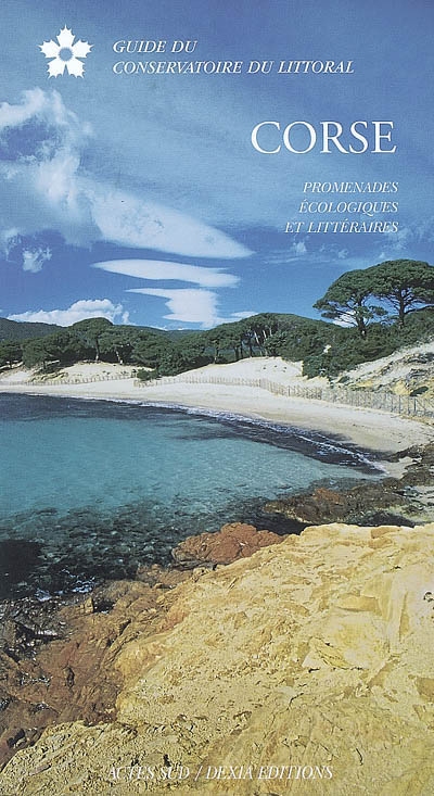 Corse : promenades écologiques et littéraires