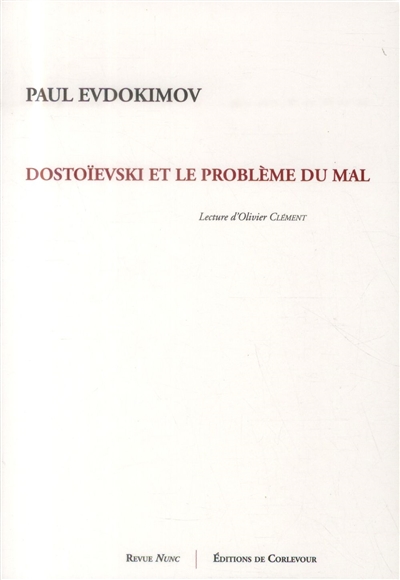 Dostoïevski et le problème du mal