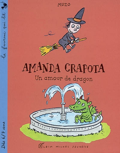 Amanda Crapota, Un amour de dragon