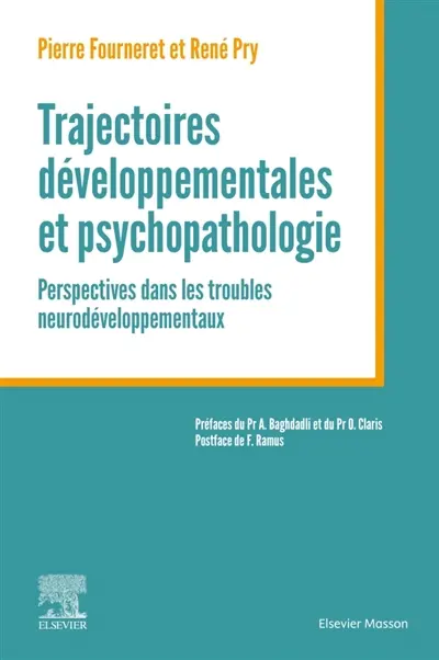 Trajectoires développementales et psychopathologie : perspectives dans les troubles développementaux