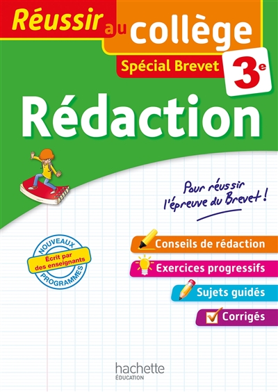 Rédaction 3e : spécial brevet