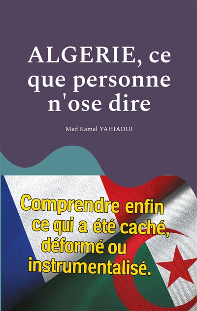 Algerie, ce que personne...