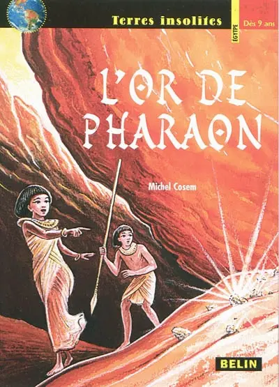 L'or de Pharaon