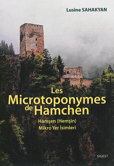 Les microtoponymes de Hamchen. Hamsen (Hemsin), mikro yer isimleri