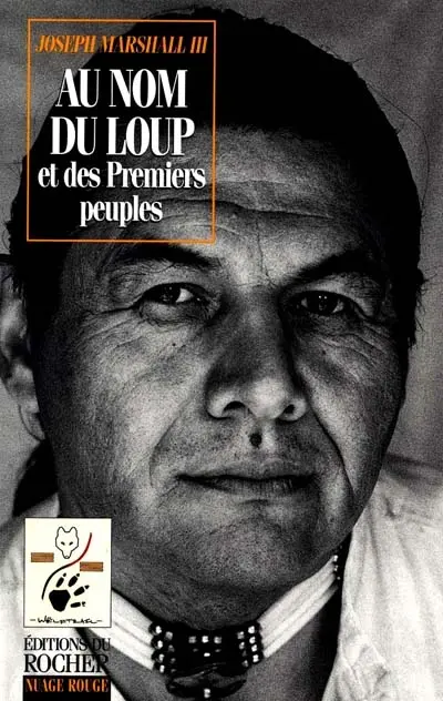 Au nom du loup et des premiers peuples