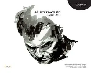 La nuit traversée : livre-disque