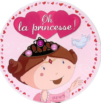 Oh ! la princesse !