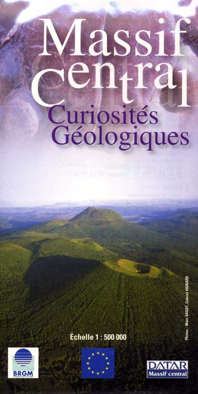 Massif central : curiosités géologiques