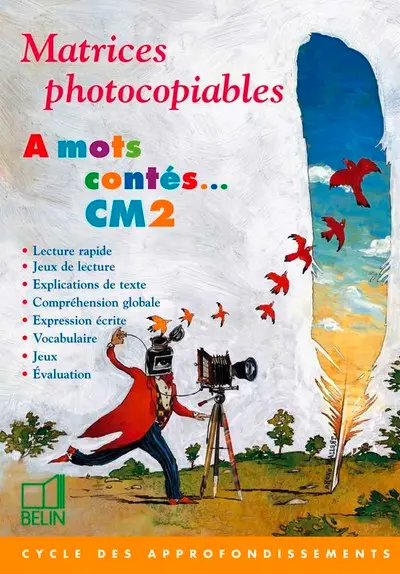 A mots contés, CM2 : matrices photocopiables