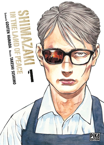 Shimazaki in the land of peace. Vol. 1