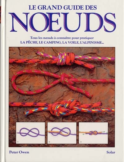 Le grand livre des noeuds